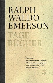 Ralph Waldo Emerson: Tagebücher I-III